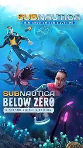 Image Subnautica & Saubnautica Below Zero Nintendo Switch 2 édition