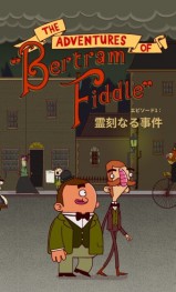 Jaquette Les Aventures de Bertram Fiddle: Episode 1