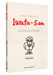 Jaquette Ainsi parlait Iwata-San
