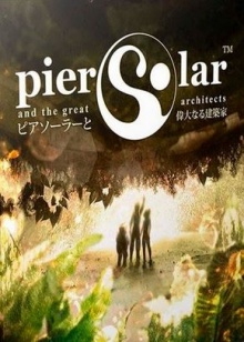 Jaquette Pier Solar and the Great Architects HD