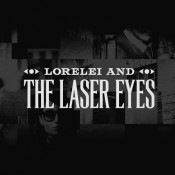 Jaquette Lorelei And The Laser Eyes