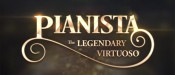 Jaquette Pianista : The Legendary Virtuoso