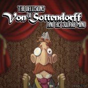 Jaquette The Delusions Of Von Sottendorff And His Square Mind