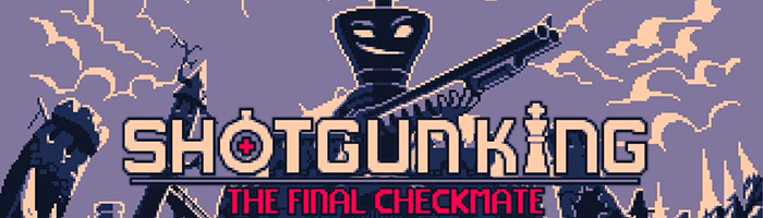 Shotgun King: The Final Checkmate for Nintendo Switch