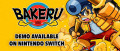 Image BAKERU s'offre une démo sur l'eShop et annonce sa sortie début septembre sur Nintendo Switch