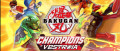 Image Bakugan Champions of Vestroia : la surprise du Nintendo Treehouse Live