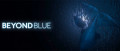 Image Beyond Blue dévoile son gameplay en direct des fonds marins