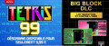Image Big Block DLC : un DLC payant qui ajoute deux nouveaux modes hors ligne disponible dans TETRIS 99