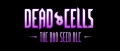 Image Dead Cells présente son DLC The Bad Seed
