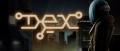 Image Dex : une vidéo de gameplay