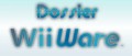 Image Dossier spécial Wii Ware