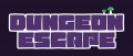 Image Dungeon Escape jouera bientôt avec vos nerfs 