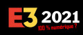 Image E3 2021 : pas de salon physique cette année