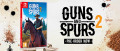 Image Guns and Spurs 2 est désormais disponible en précommande sur Nintendo Switch
