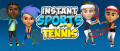 Image Instant Sports Tennis - Devenez la star de tennis de demain sur Nintendo Switch