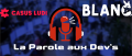 Image La Parole aux Dév's - Blanc de Casus Ludi