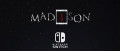 Image MADiSON s'offre un trailer exclusivement dédié à la version Nintendo Switch