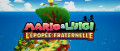 Image Mario & Luigi : L’épopée fraternelle s'offre une nouvelle bande-annonce