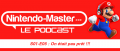 Image Nintendo-Master : Le Podcast - Récapitulatif Avril 2020