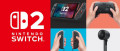 Image Nintendo Switch 2 : date officielle du lancement des précommandes aux Etats-Unis et au Canada avec une augmentation du prix des accessoires mais pas de la console