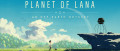 Image Planet of Lana dévoile sa date de sortie