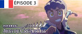 Image Pokémon : Ailes du Crépuscule - la version française du troisième épisode centré sur Nabil et son Moumouton est disponible