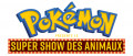 Image Pokémon Présente le Super Show des Animaux : Un concours mettant en avant vos compagnons de vie