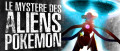Image RHODE : Le mystère des Pokémon extraterrestres - Le quatrième épisode de la fan série Pokémon de Dylan Chandouineau est enfin sorti