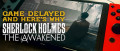 Image Sherlock Holmes The Awakened - Le jeu légèrement retardé en raison de la guerre en Ukraine