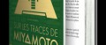 Image "Sur les traces de Miyamoto" disponible chez les éditions Pix'n Love