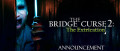 Image The Bridge Curse 2: The Extrication annoncé sur Nintendo Switch