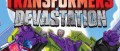 Image Transformers Devastation : le nouveau PlatinumGames ?
