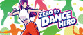 Image Zero to Dance Hero - Aksys Games présente un nouveau rival à Ubisoft et à Just Dance