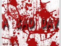 bad day